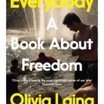 Everybody : A Book About Freedom