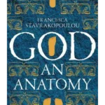 God: An Anatomy
