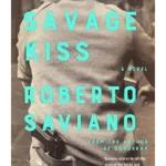 Savage Kiss