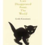 If Cats Disappeared from the World