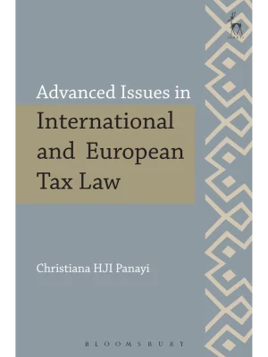 Advanced Issues in International and European Tax Law
