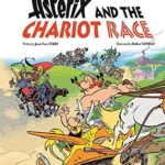 Asterix: Asterix and The Chariot Race : Album 37