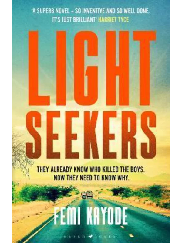 Lightseekers : 'Intelligent, suspenseful and utterly engrossing' 1