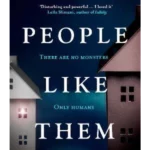 People Like Them : the award-winning thriller for fans of Lullaby