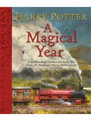 Harry Potter - A Magical Year : The Illustrations of Jim Kay