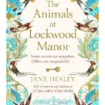 The Animals at Lockwood Manor