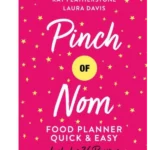 Pinch of Nom Food Planner: Quick & Easy
