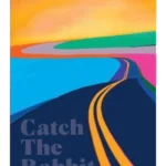 Catch the Rabbit