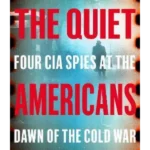 The Quiet Americans