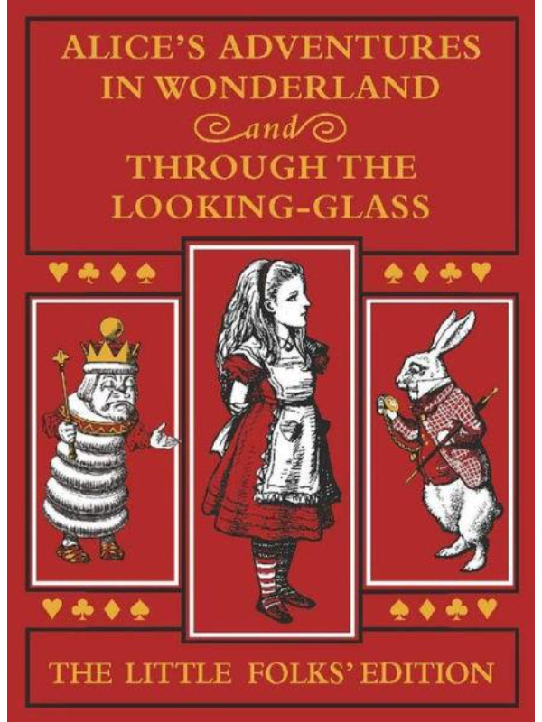 9781529057935 Alice's Adventures in Wonderland and Through the Looking-Glass: The Little Folks Edition - Slika 1