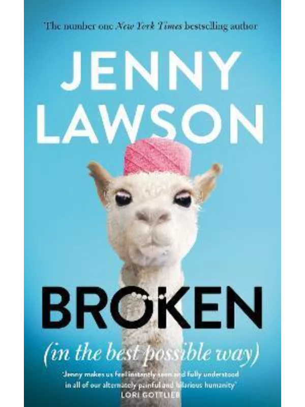 Broken : In the Best Possible Way 1