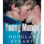 Young Mungo: The No. 1 Sunday Times Bestseller
