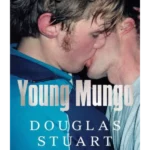 Young Mungo: The No. 1 Sunday Times Bestseller