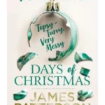 The Twelve Topsy-Turvy, Very Messy Days of Christmas
