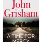 A Time for Mercy: John Grisham’s latest no. 1 bestseller (Jake Brigance) Hardcover – 13 Oct. 2020by John Grisham  (Author)
