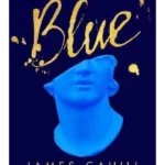 Tiepolo Blue : 'The smart, sexy read you need in 2022' Evening Standard