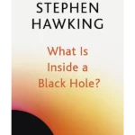 What Is Inside a Black Hole?