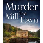 Murder in a Mill Town