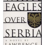 White Eagles Over Serbia