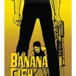 Banana Fish, Vol. 6