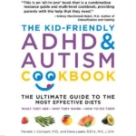 Kid-Friendly ADHD and Autism Cookbook, 3