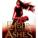 An Ember in the Ashes