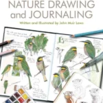 The Laws Guide to Nature Drawing and Journaling