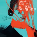 Classics Reimagined, The Strange Case of