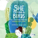 She Heard the Birds : The Story of Florence Merriam Bailey