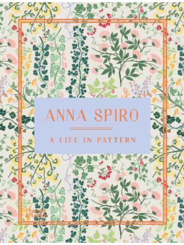 9781760761509 Anna Spiro: A Life in Pattern - Slika 1