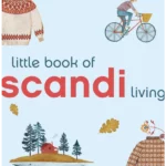 Little Book of Scandi Living