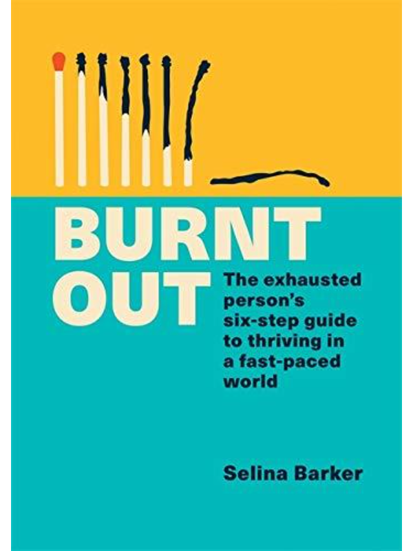 9781783254002 Burnt Out : The exhausted person's six-step guide to thriving in a fast-paced world - Slika 1