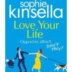 Love Your Life