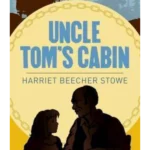 Uncle Tom's Cabin