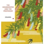 The Housekeeper and the Professor (Vintage Classics Japanese Series)