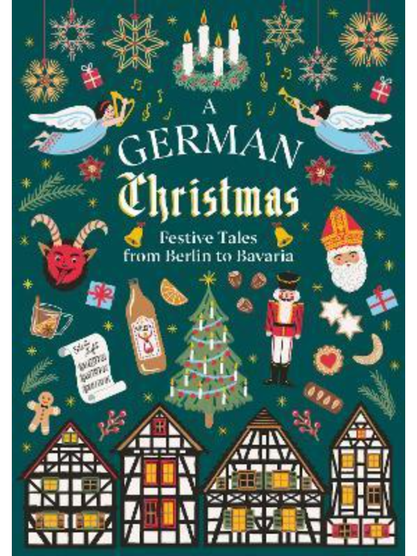9781784878221 A German Christmas : Festive Tales From Berlin to Bavaria - Slika 1