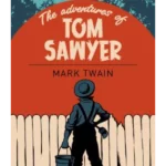 The Adventures of Tom Sawyer