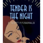 Tender Is the Night