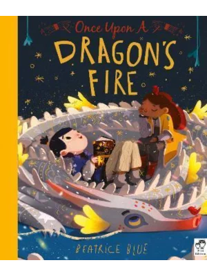 Once Upon a Dragon's Fire