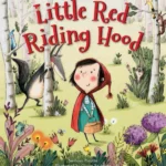Storytime Classics: Little Red Riding Ho