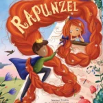 Storytime Classics: Rapunzel