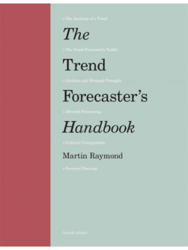 9781786273840 The Trend Forecaster's Handbook - Slika 1