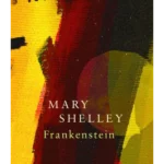 Frankenstein; Or, The Modern Prometheus (Legend Classics)
