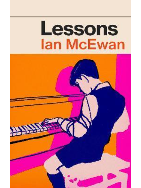 9781787333970 Lessons : the new novel from the author of Atonement - Slika 1
