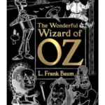 The Wonderful Wizard of Oz