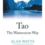 Tao: the Watercourse Way