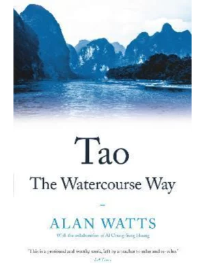 Tao: the Watercourse Way