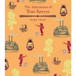 The Adventures of Tom Sawyer