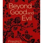 Beyond Good and Evil