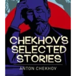 Chekhov Selected Stories